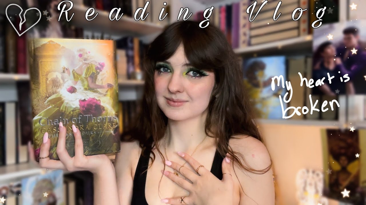 Chain of Thorns | reading vlog + review ( Mostly spoiler free. There are warnings)