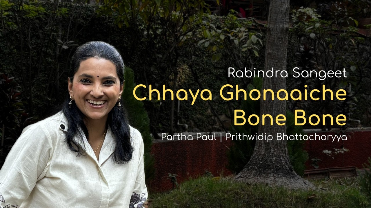 Chhaya Ghonaiche Bone Bone | Rabindra Sangeet | Dr. Radhika Joshi