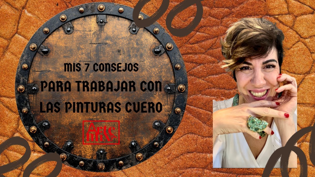 7 CONSEJOS PARA TRABAJAR CON LAS PINTURAS CUERO