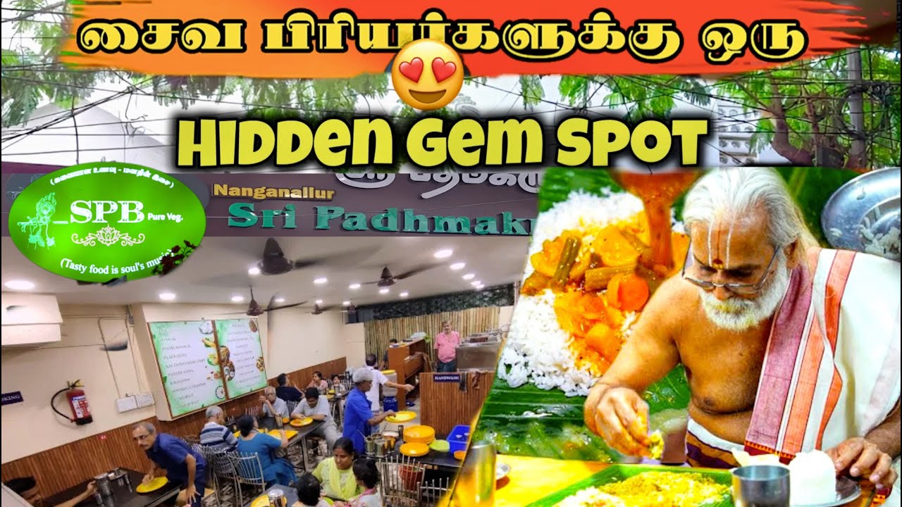தினமும் பாரம்பரிய ஐயங்கார் சைவ கல்யாண விருந்து நடத்தும் SPB | Best Vegetarian Restaurant in Chennai