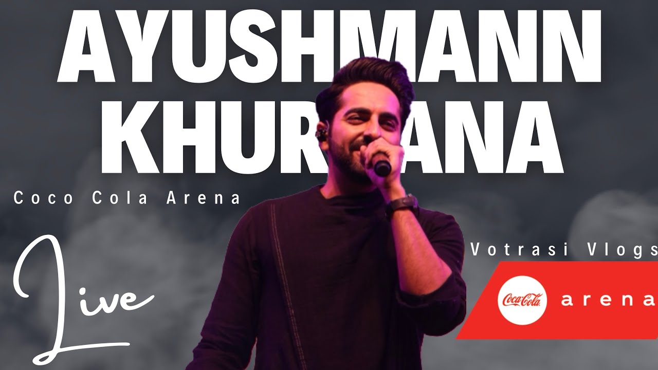 Ayushmann Khurrana | 2023 | Coco Cola Arena | First Ever Live Performance | Dubai | Votrasi Vlogs