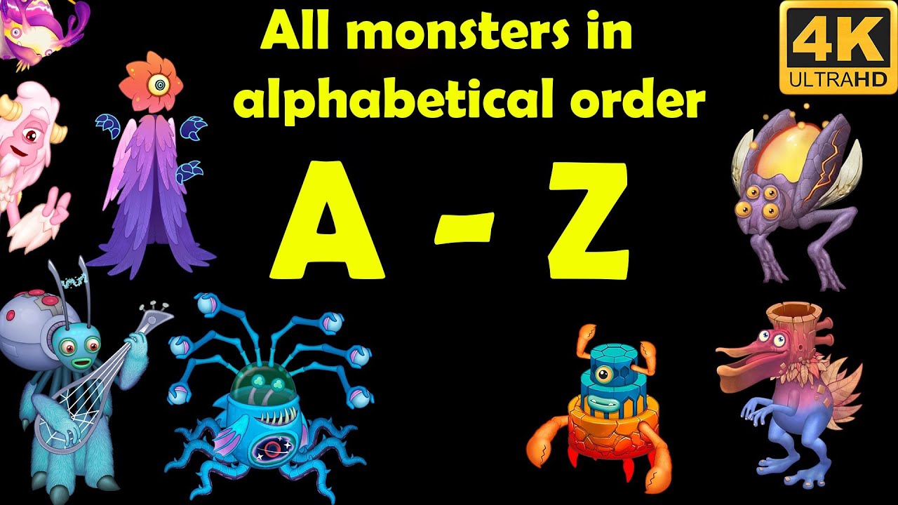 All Monsters in Alphabetical order (My Singing Monsters) 4k