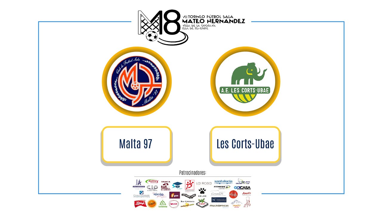 MALTA 97 VS LES CORTS-UBAE | VII TORNEO MATEO HERNANDEZ 2024 | Tercer día