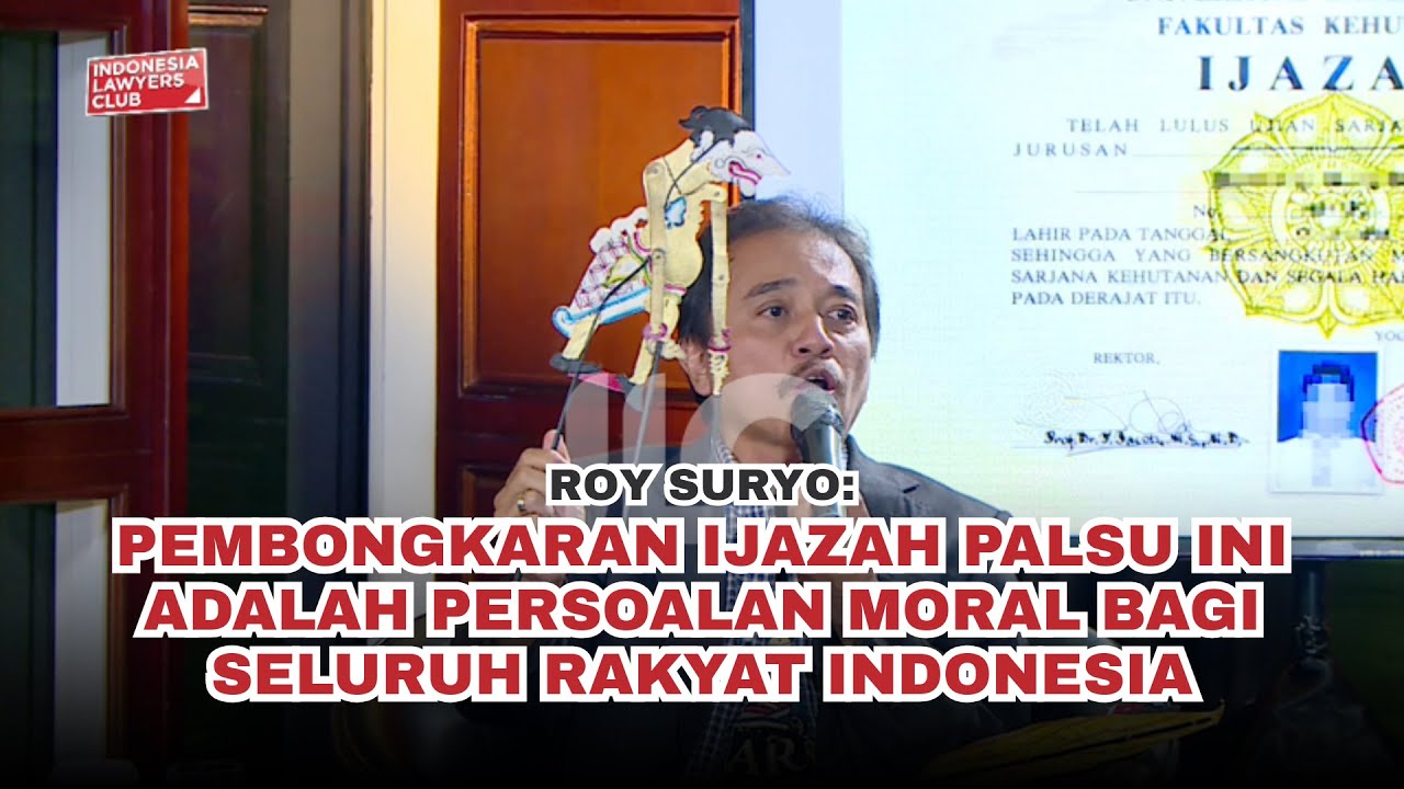 ROY SURYO: PEMBONGKARAN IJAZAH PALSU INI ADALAH PERSOALAN MORAL BAGI SELURUH RAKYAT INDONESIA