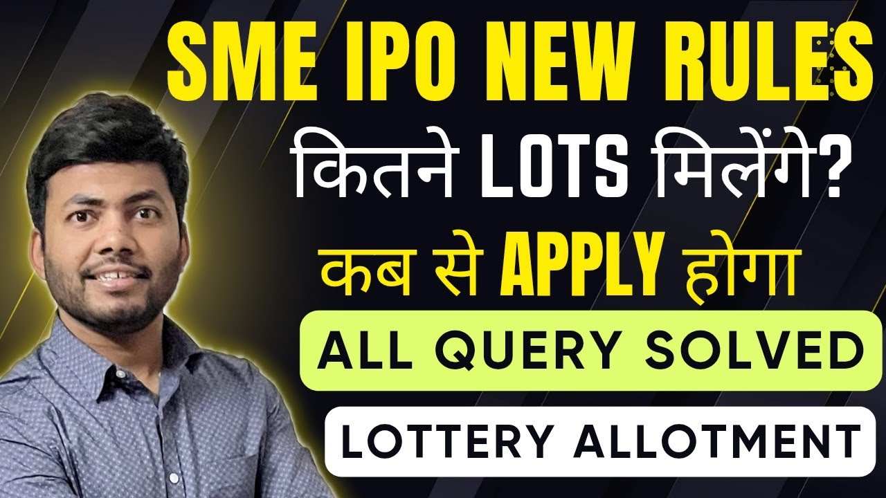 SME IPO New Rules Allotment Process | All Queries Solved in 1 Video
