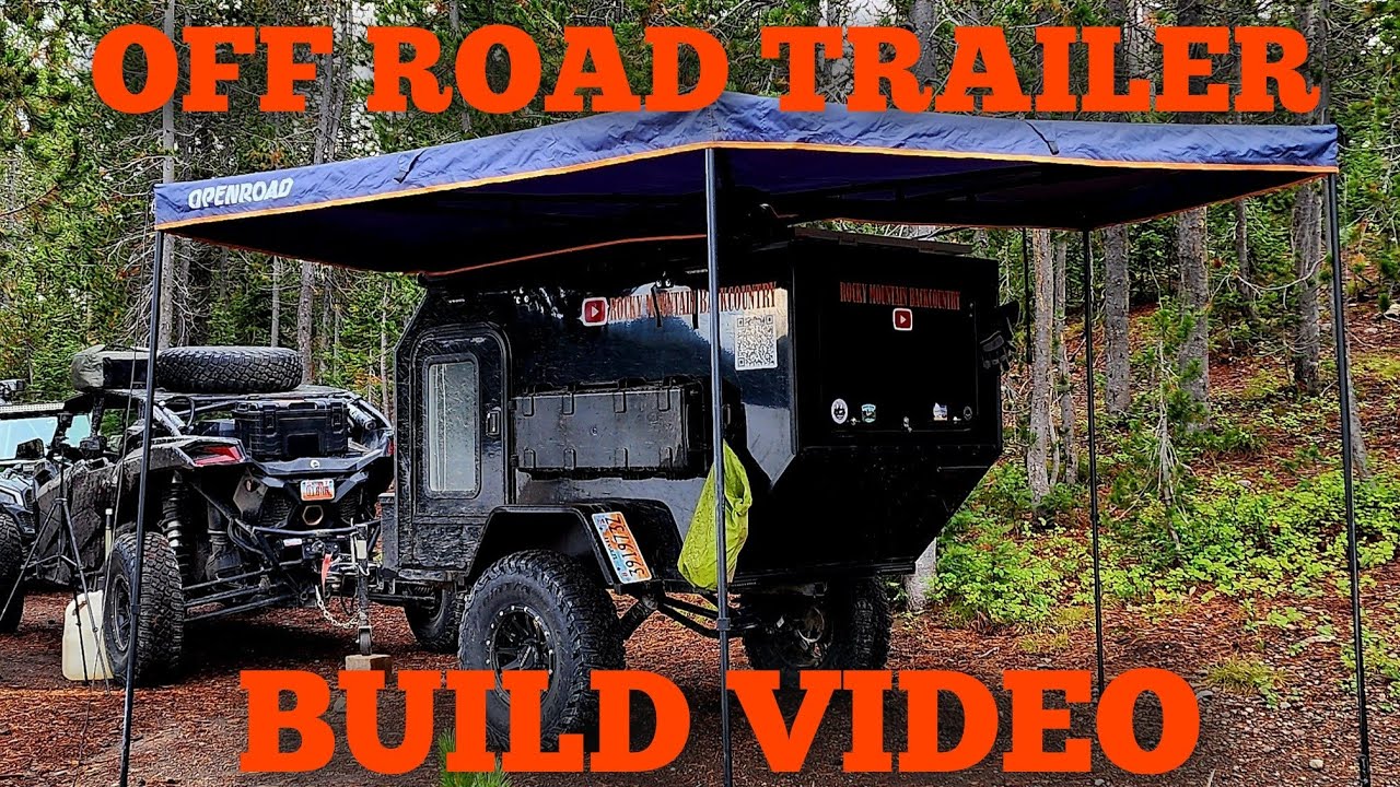Building The Most INSANE Off-Road Teardrop Trailer Ever Made!