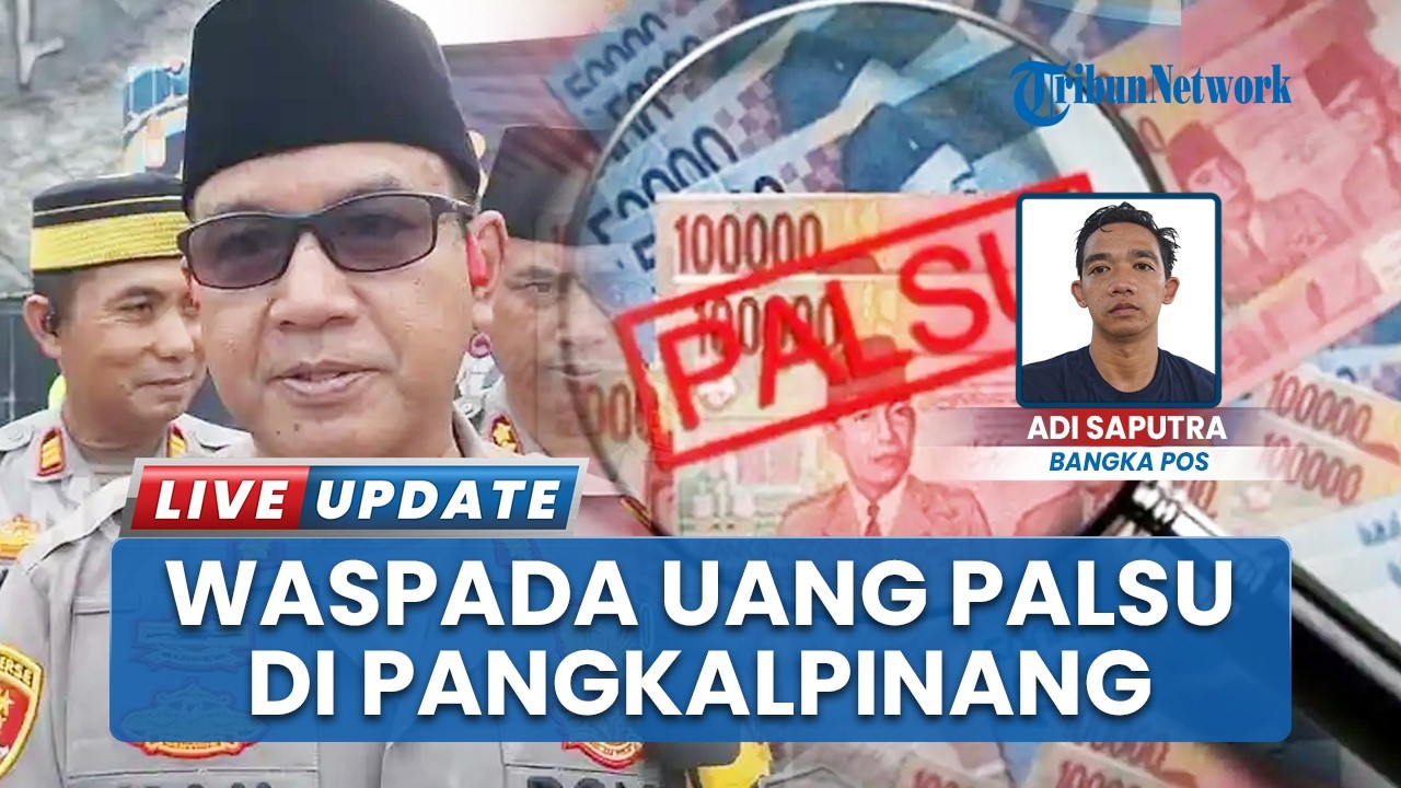 Waspada Uang Palsu Beredar di Pangkalpinang, Kapolresta Bakal Tindak Tegas Pelaku