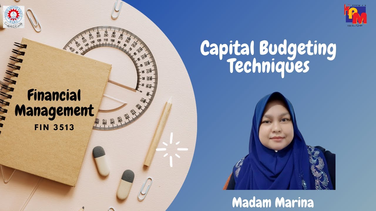Capital Budgeting Techniques
