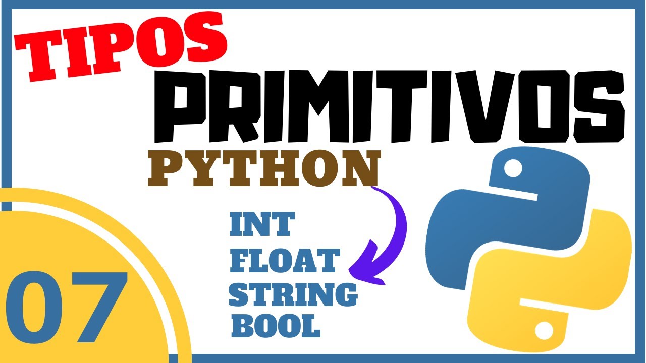 Tipos de DATOS o VARIABLES en PYTHON [PRIMITIVOS + función Print] ❤️ # 007