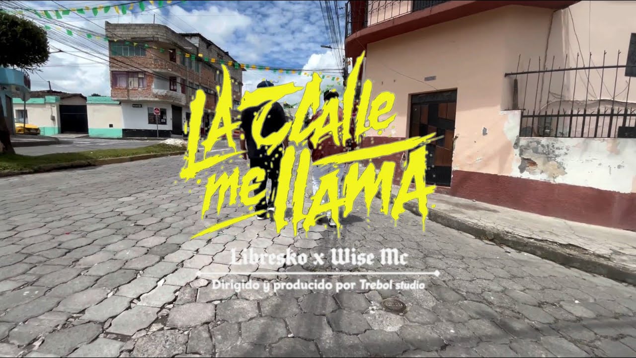WISE Mc - LA CALLE ME LLAMA  (ft LIBRESKO) ❌ VIDEO❌