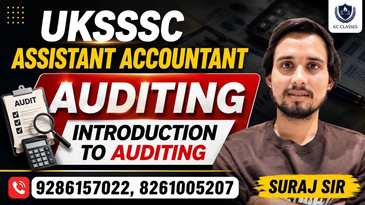UKSSSC Assistant Accountant Auditing By Suraj Sir | #assistantaccountant