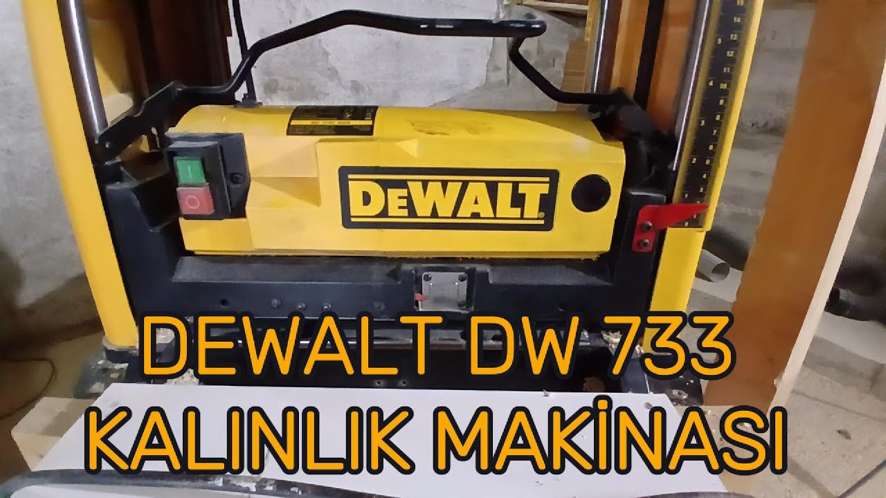 DEWALT DW 733 KALINLIK MAKİNASI ,PLANYA