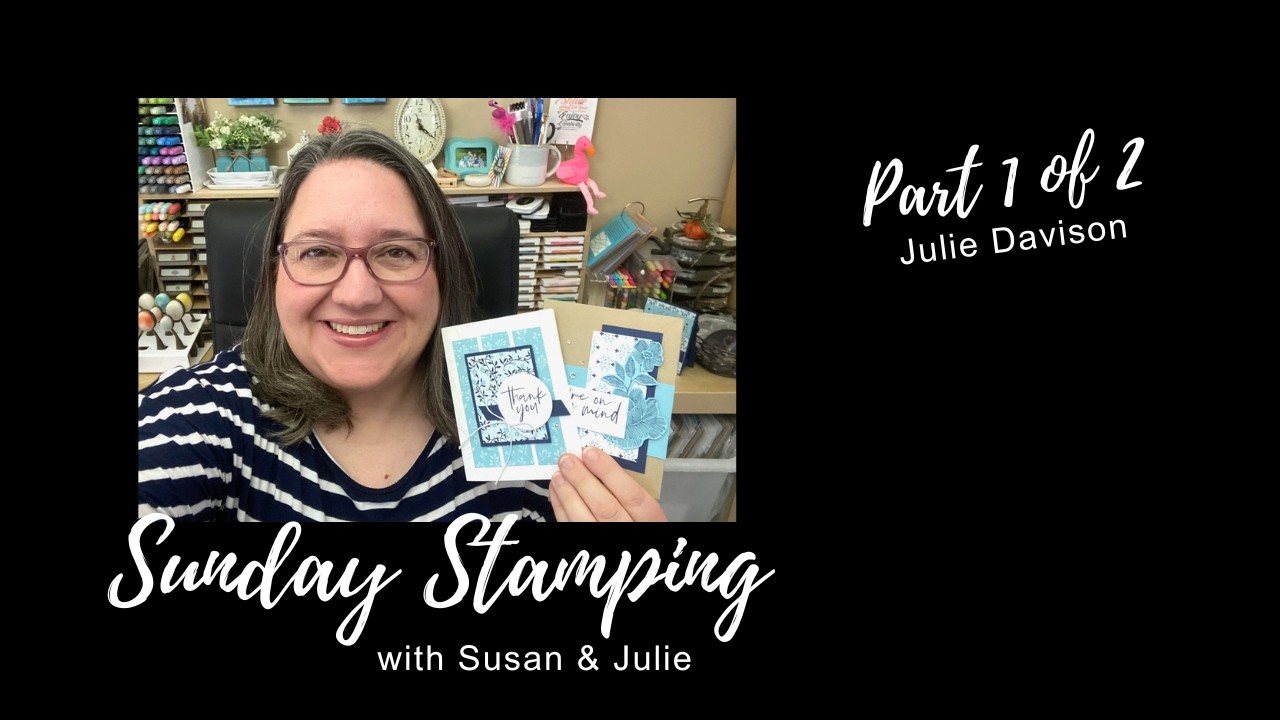 Sunday Stamping Ep 241: Stampin' Up! Jan 2026 Product of the Month: Fabulous Sayings