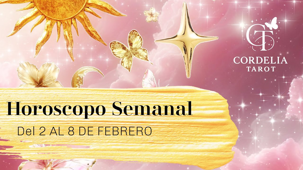 HOROSCOPO del 2 al 8 de Febrero | Todas las predicciones de Cordelia Tarot ⭐️ Amor y Más