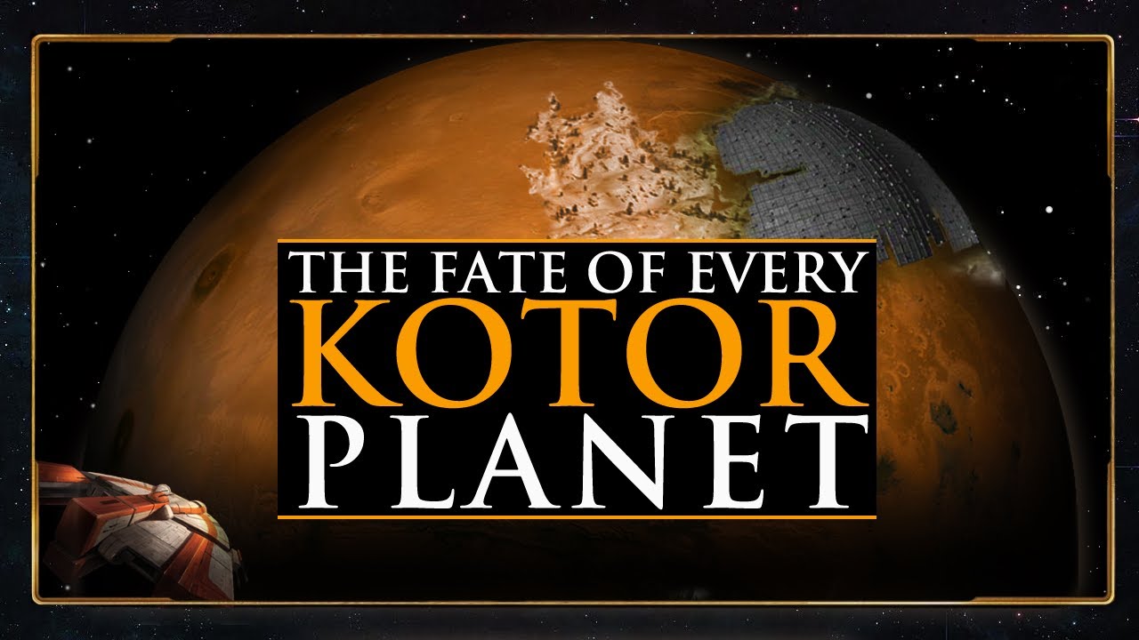The FATE of Every KOTOR Planet