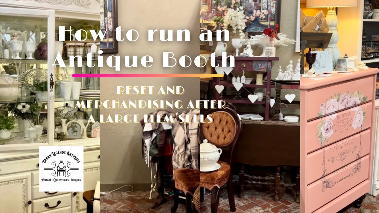 Selling in an Antique Mall | Staging and Merchandising | Spring Time Booth Reset