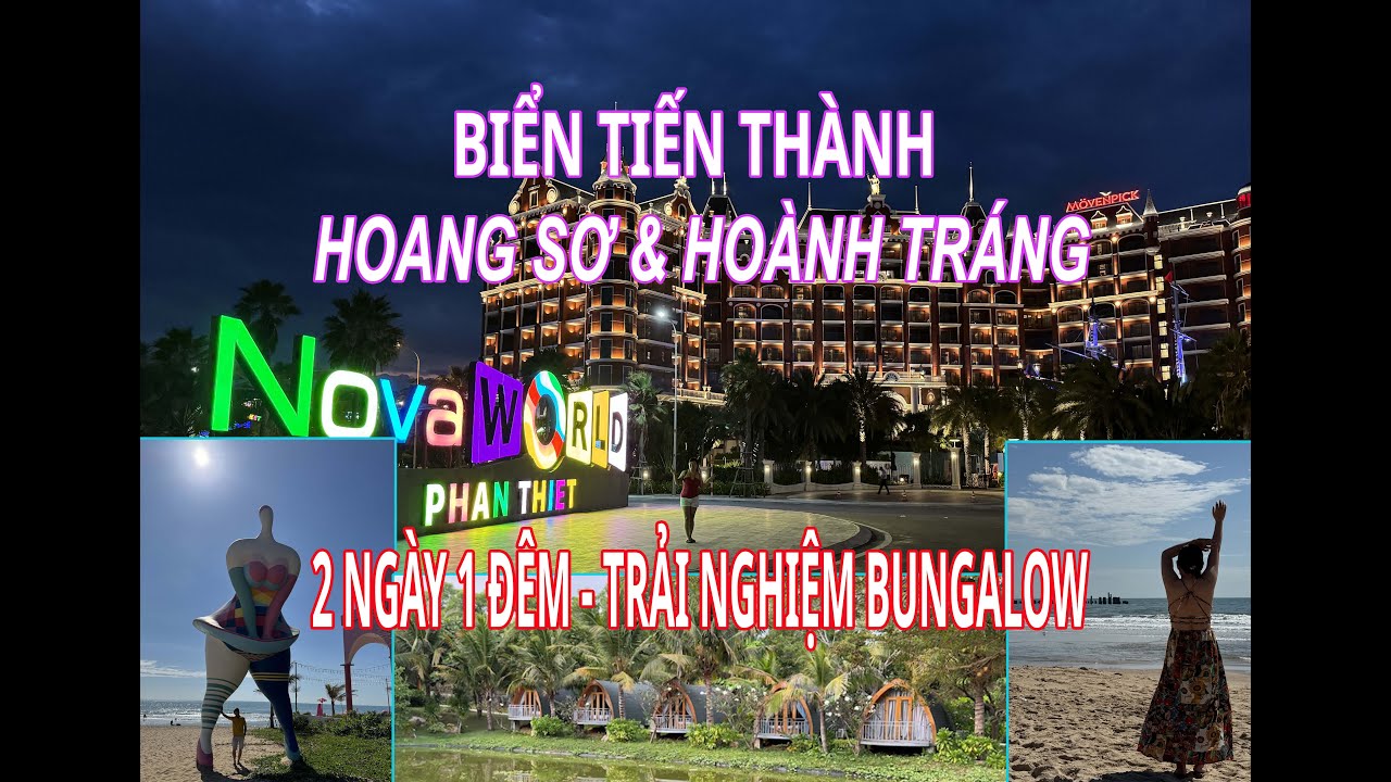 BIỂN TIẾN THÀNH - ĐIỂM ĐẾN MỚI VÀ ĐẸP | PHAN THIẾT - BÌNH THUẬN