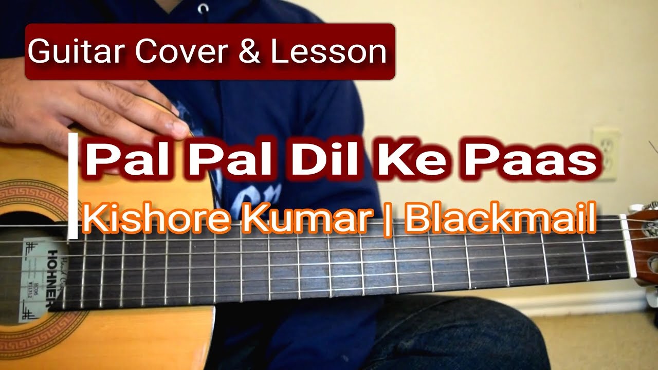 Pal Pal Dil Ke Paas | Blackmail | Guitar Chords Lesson | Kishore Kumar