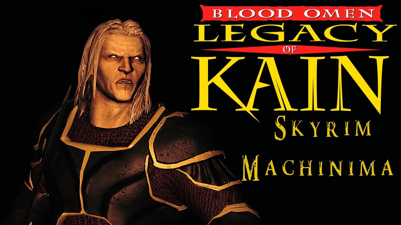 BLOOD OMEN Legacy of Kain — Skyrim Machinima by Kendor