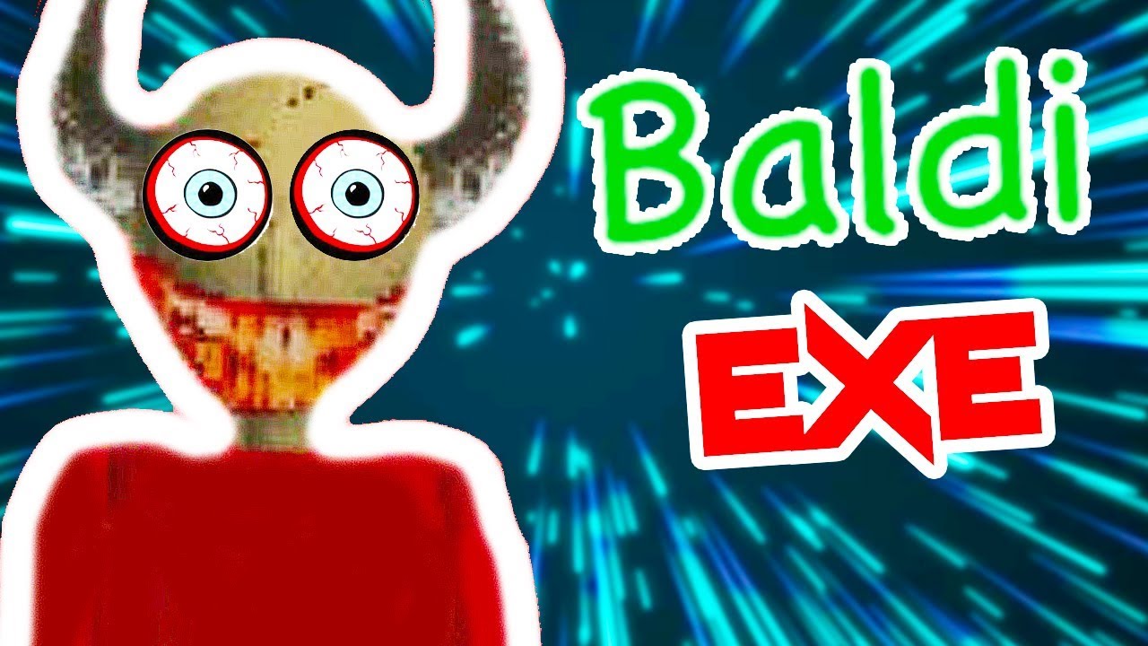 БАЛДИ.EXE !