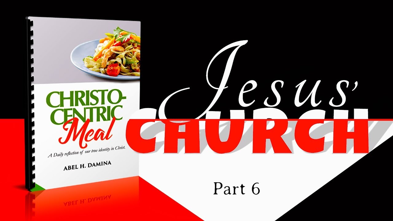 Christocentric Meal (November, 26th) | Jesus' Church (6)