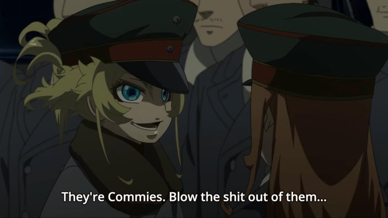 Tanya Degurechaff on Communists