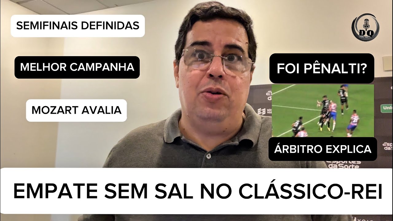 CEARÁ 0x0 FORTALEZA - VOZÃO FECHA 2ª FASE COM A MELHOR CAMPANHA - SEMIFINAIS DEFINIDAS