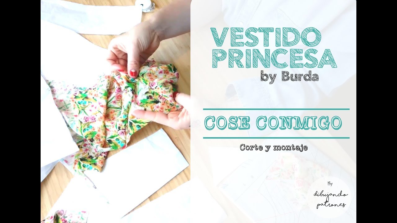 Cose conmigo: vestido princesa. Corte y montaje