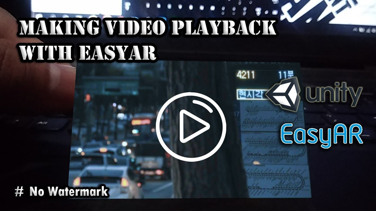 How To Augmented Reality Video Playback With Unity + EasyAR