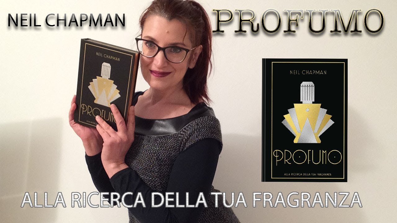 PROFUMO DI NEIL CHAPMAN (Libro Novità) 📚📓📙