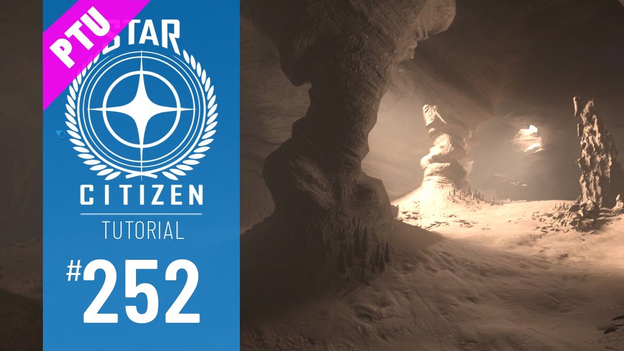 STAR CITIZEN #252 | TUTORIAL | SANDHÖHLEN | Deutsch/German | Alpha 3.18 [PTU]