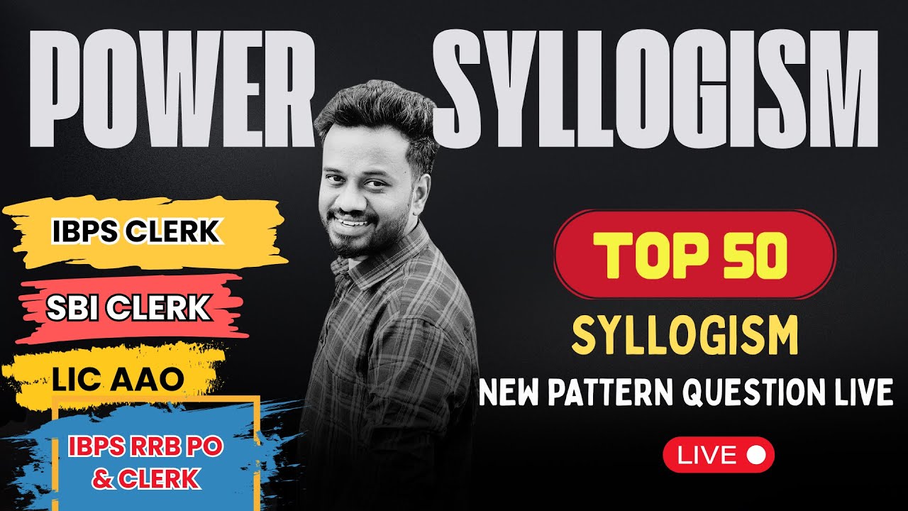 Never Get Syllogism Wrong Again | 🎯Ultimate Practice with 50 New Pattern Sets | Mani Sir