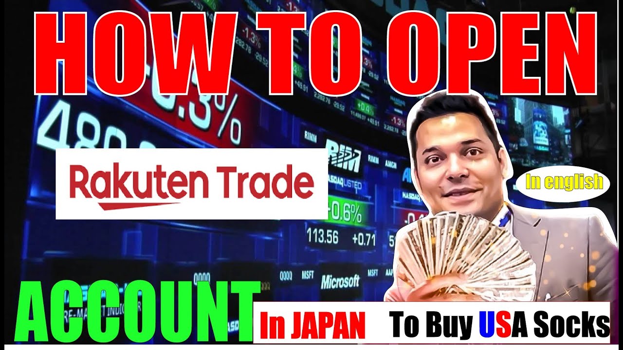 Как открыть счет ценных бумаг Rakuten в Японии (для покупки и продажи акций США)