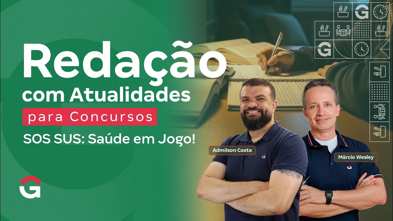 Redação com Atualidades para Concursos | SOS SUS: Saúde em Jogo!