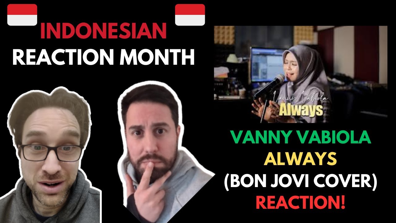 British Guys React To Bon Jovi - Always Cover By Vanny Vabiola!