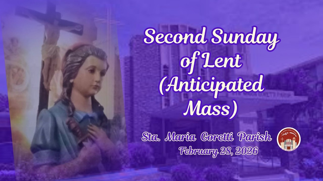 February 28, 2026 / Second Sunday of Lent (Anticipated Mass)