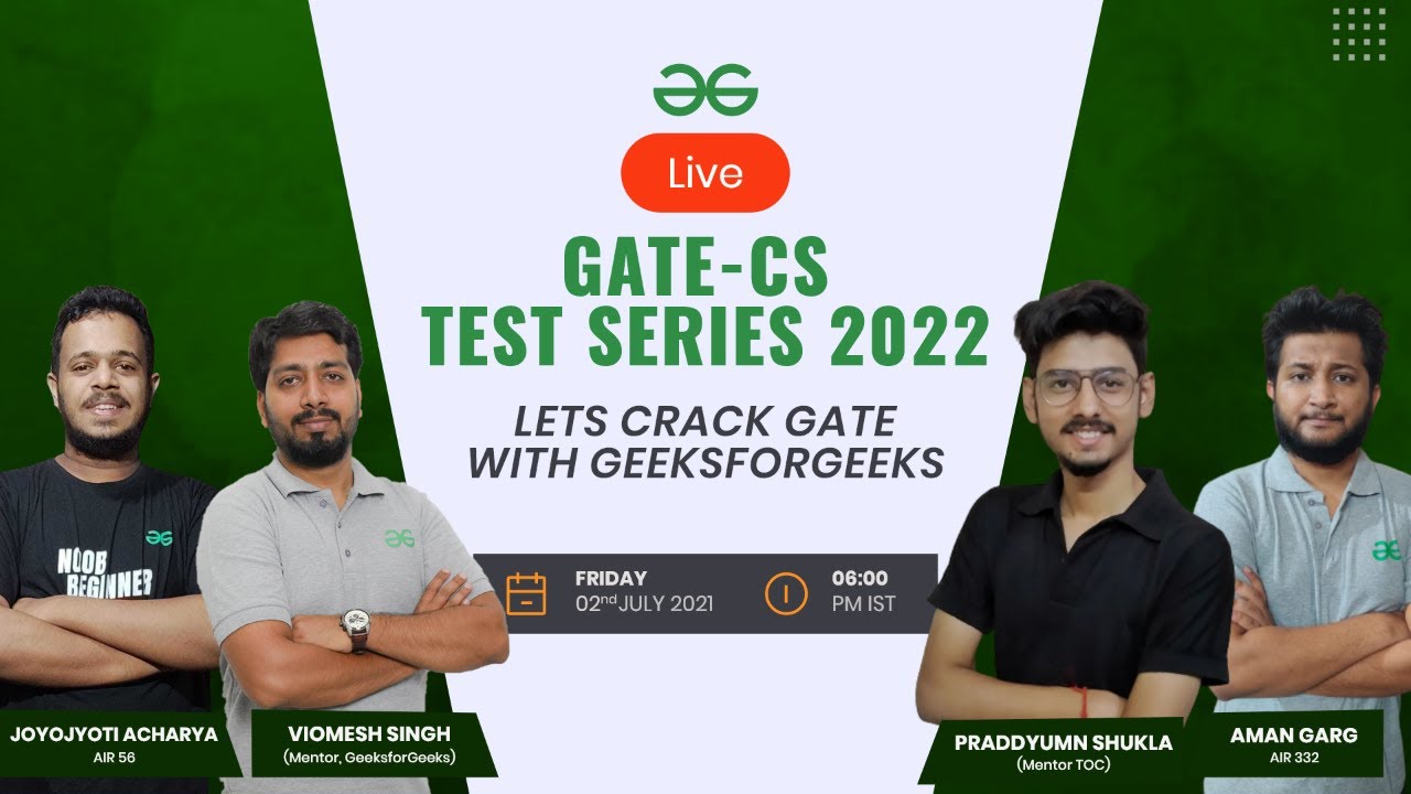 Lets Crack GATE with GeeksforGeeks | Launch of GATE Test Series