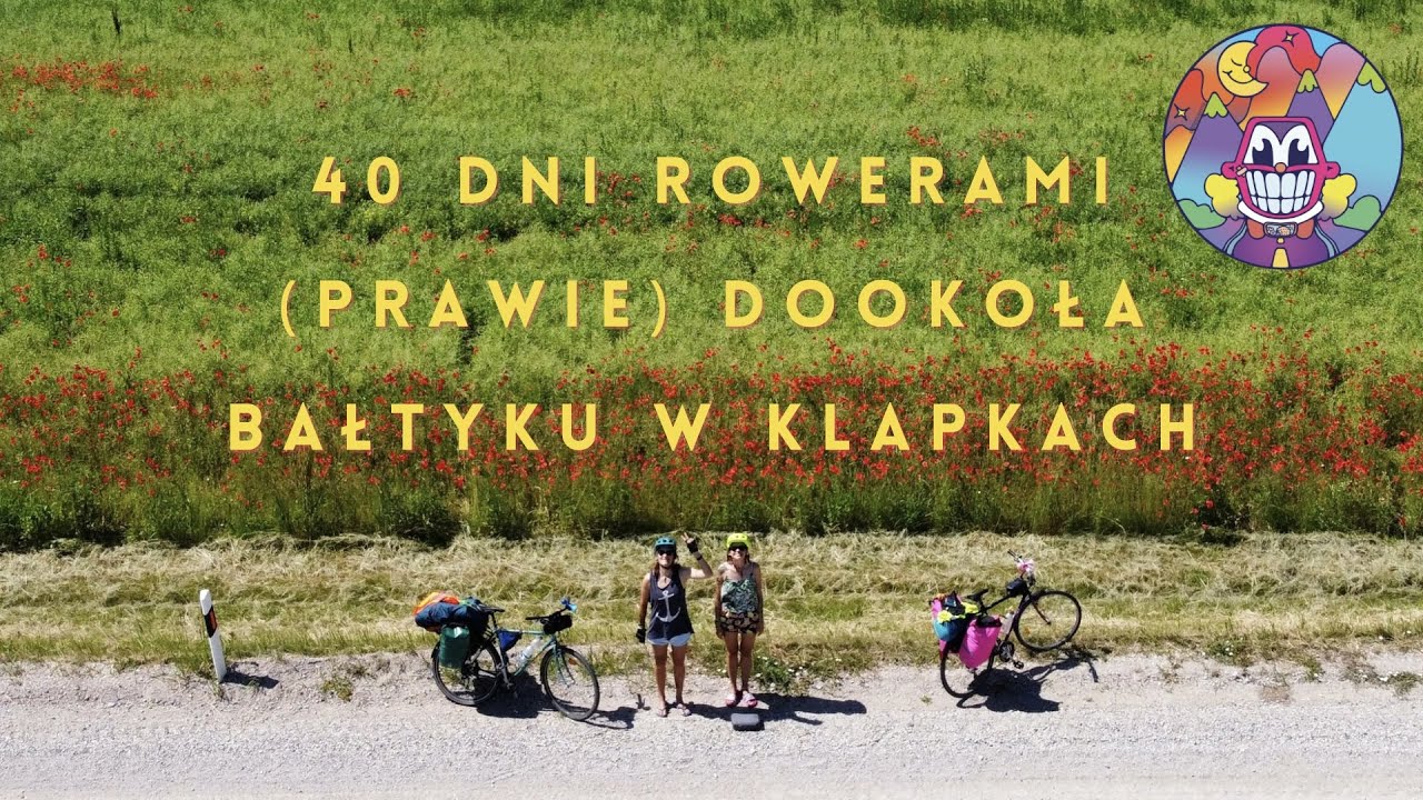 40 dni rowerami (prawie) dookoła Bałtyku