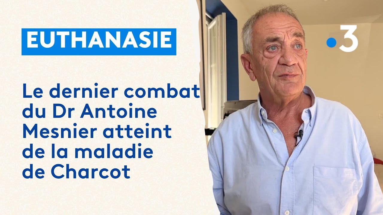 Fin de vie : le docteur Antoine Mesnier, atteint de la maladie de Charcot, veut faire évoluer la loi