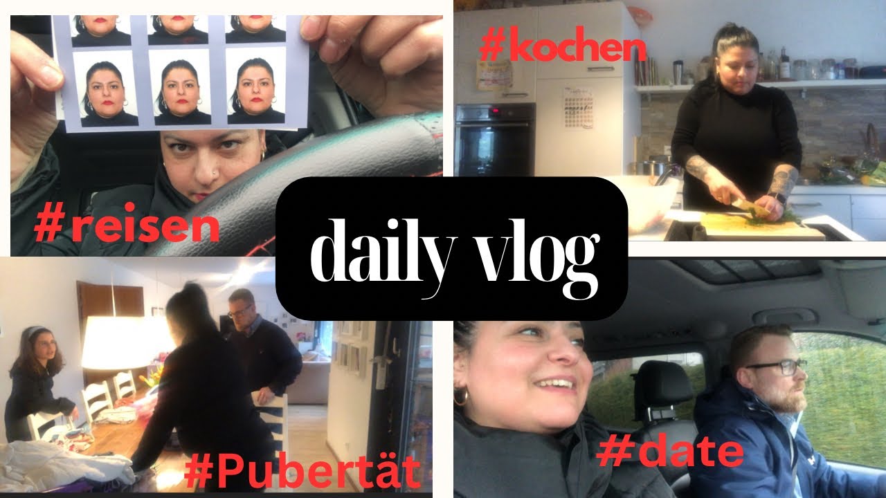 Daily Vlog | Pubertät geht los | Haushalt | Reisepass beantragen | Date Night | Mama Papa gehen aus