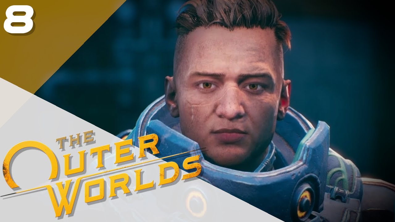 YOU GONNA DO SOMETHIN ABOUT IT? || The Outer Worlds #8