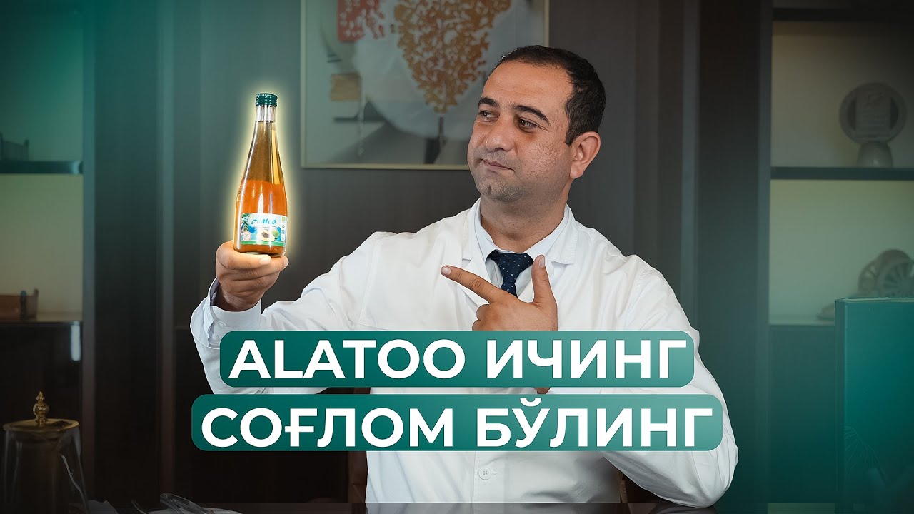 ''ALATOO'' ИЧИНГ СОҒЛОМ БЎЛИНГ