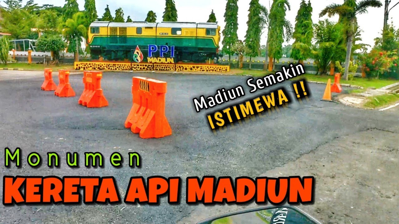Terbaru!!! Inilah MONUMEN KERETA API Di MADIUN | Keren Banget