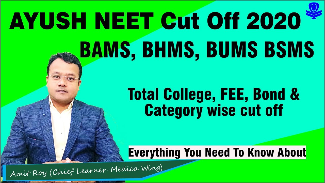 Ayush NEET Cutoff 2020 | Neet ayush cut off 2020 Expected, category wise | Total college and fee