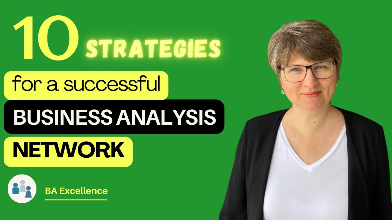 10 Strategies for Building a Successful BA Network