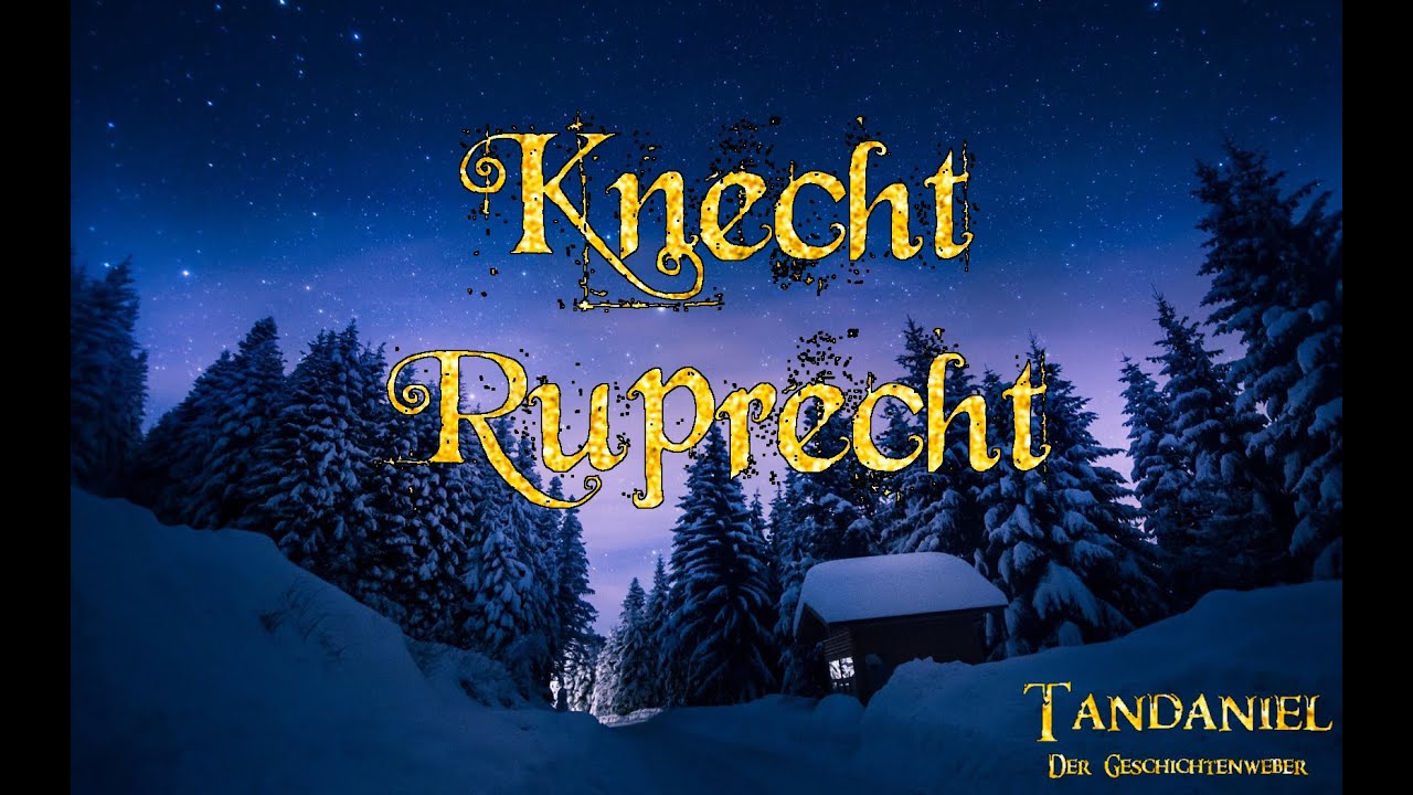 Knecht Ruprecht (Weihnachtsgeschichte - Hörbuch)
