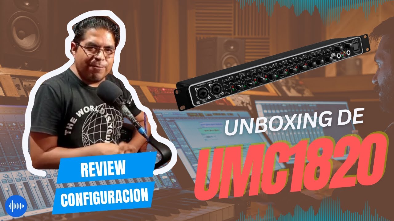 UNBOXING UMC1820 REVIEW Y CONFIGURACION EN STUDIO ONE 6