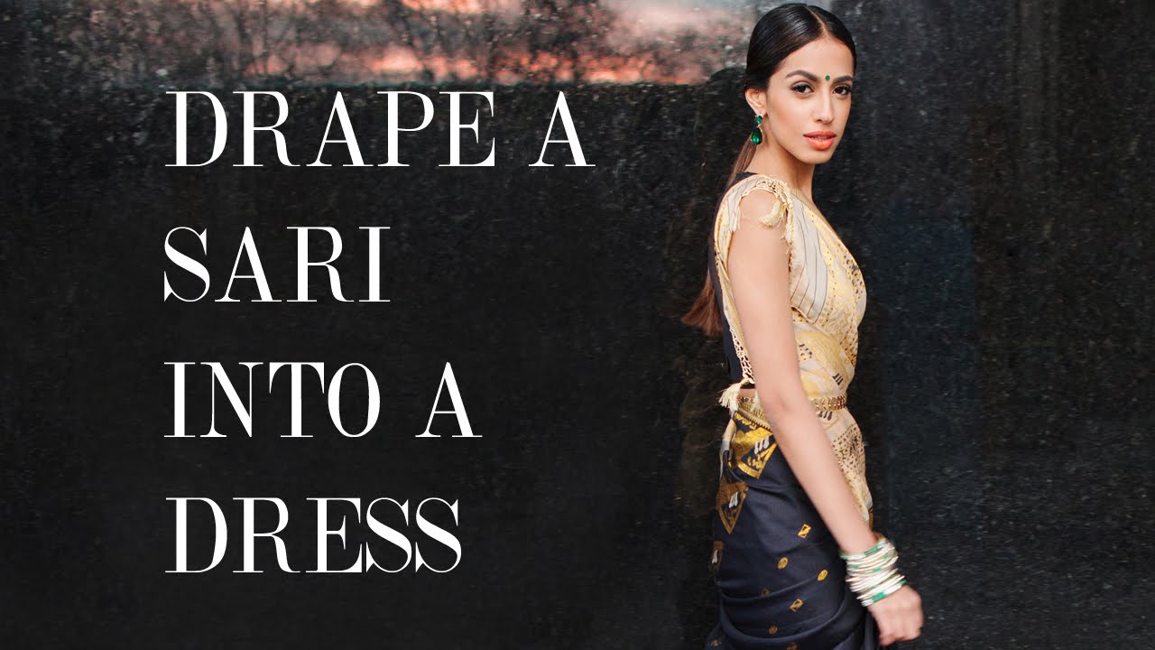Little Black Sari - Drape a sari into a dress
