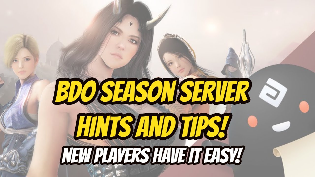 Black Desert Online | Season Servers | Hints and Tips