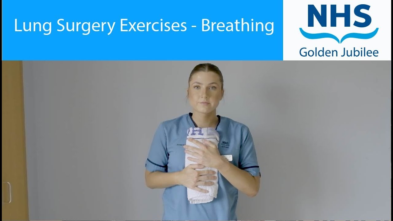 Lung Surgery - Breathing Exercises